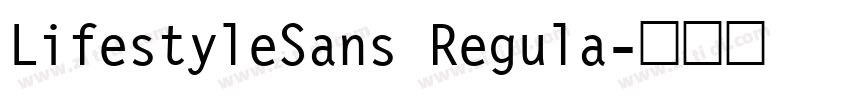 LifestyleSans Regula字体转换